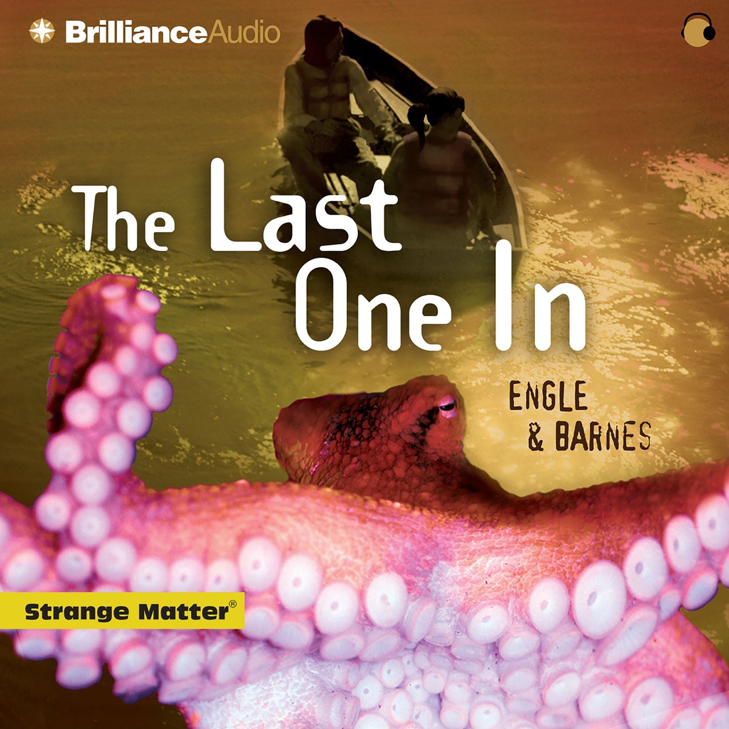 The Last One In (Abridged)