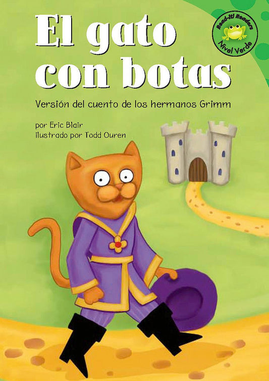 gato con botas, El : Versión del cuento de los hermanos Grimm
