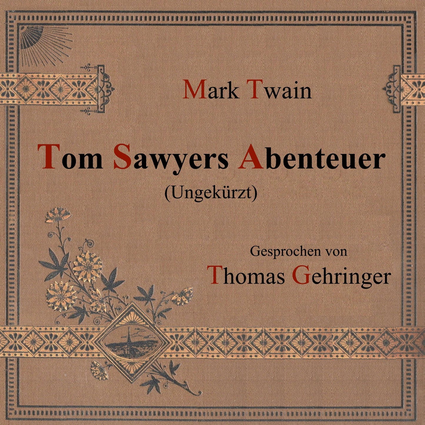 Tom Sawyers Abenteuer (Ungekürzt)