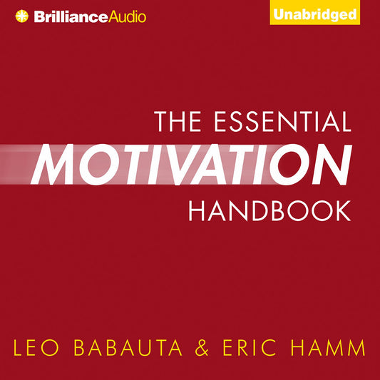 The Essential Motivation Handbook