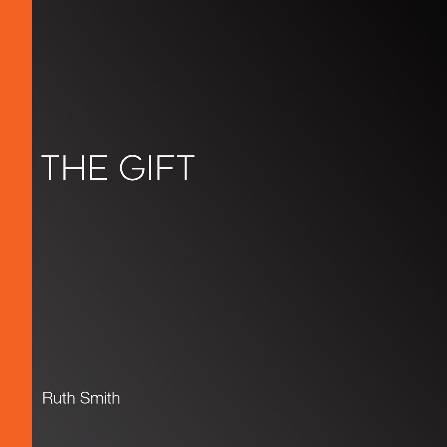 The Gift