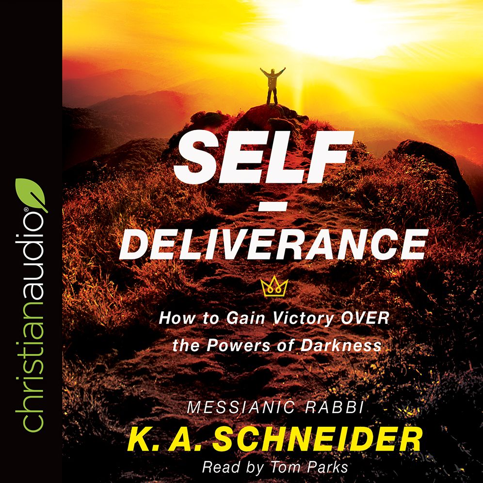 Self-Deliverance: How to Gain Victory OVER the Powers of Darkness