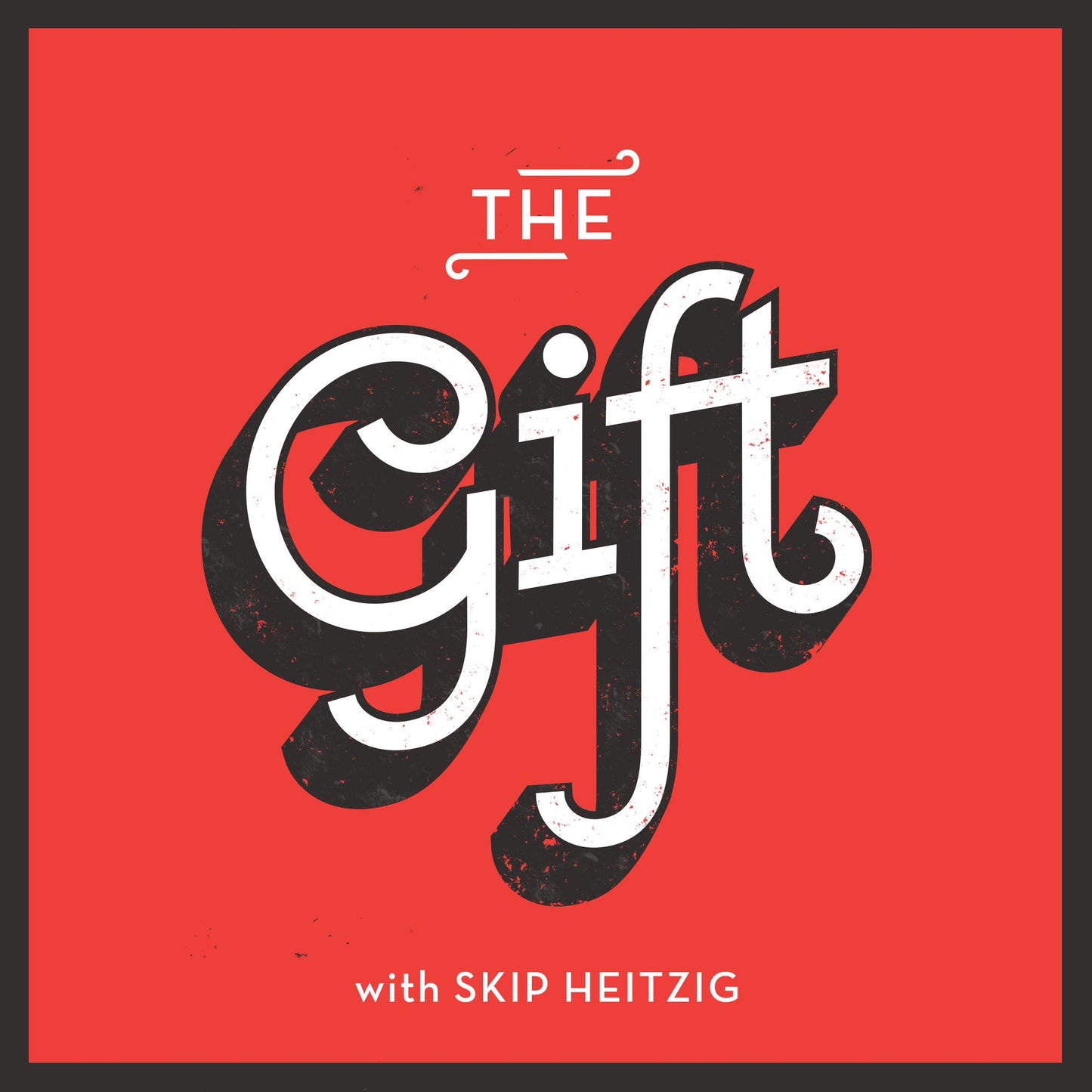 The Gift