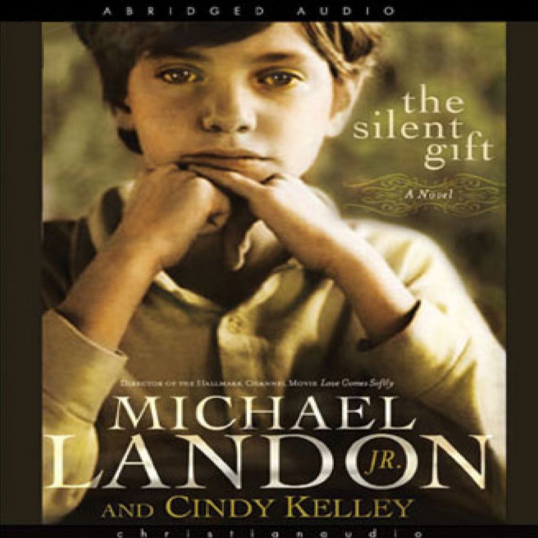 The Silent Gift: A Novel (Abridged)