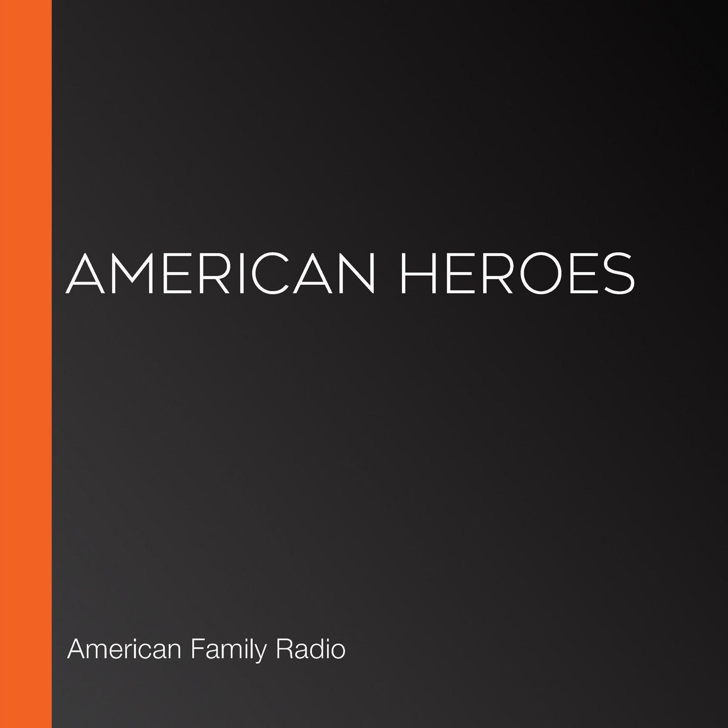 American Heroes