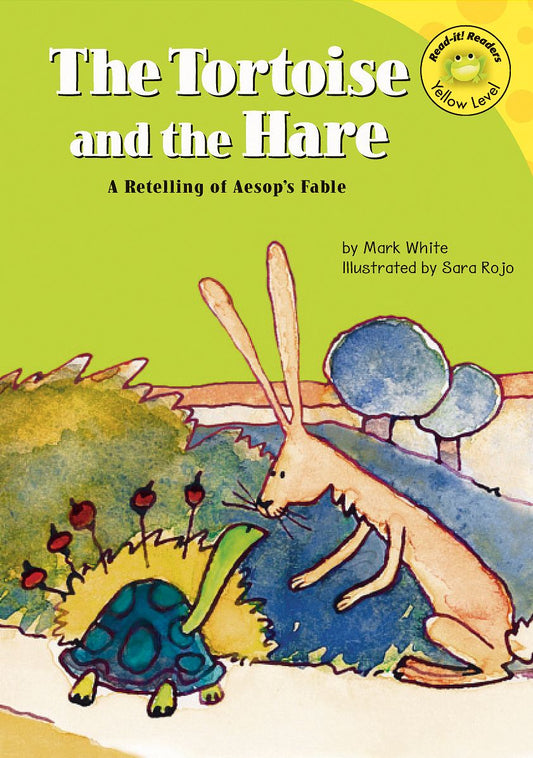 The Tortoise and the Hare : A Retelling of Aesop's Fable