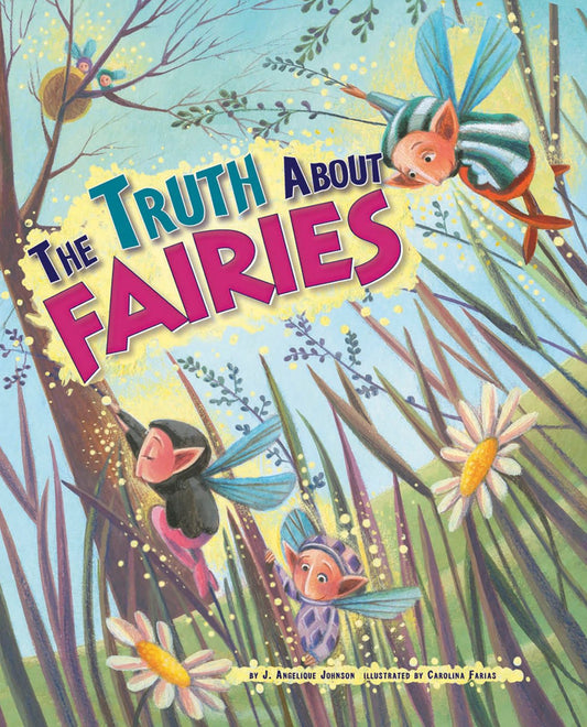The Truth About Fairies