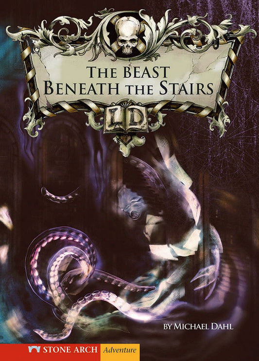 The Beast Beneath the Stairs : 10th Anniversary Edition