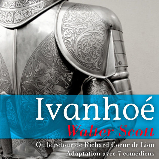 IvanhoÃ© (Abridged)