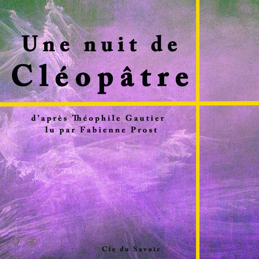 Une nuit de ClÃ©opÃ¢tre