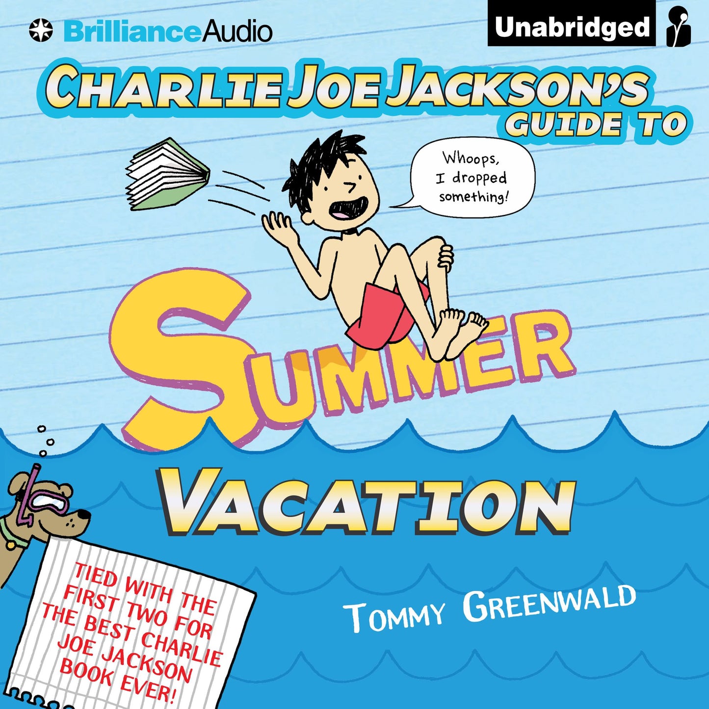 Charlie Joe Jackson's Guide to Summer Vacation