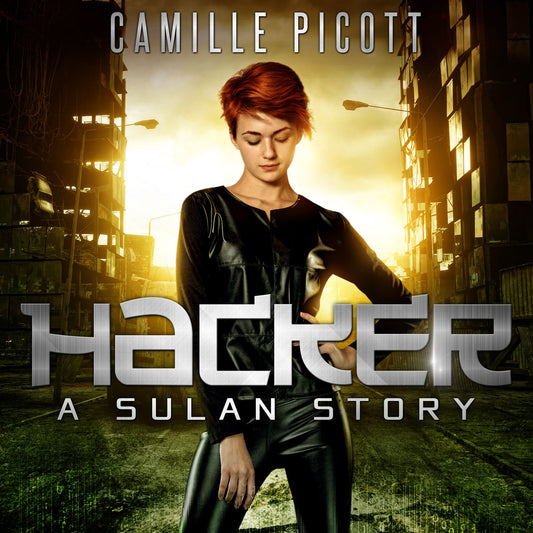 Hacker : A Sulan Story
