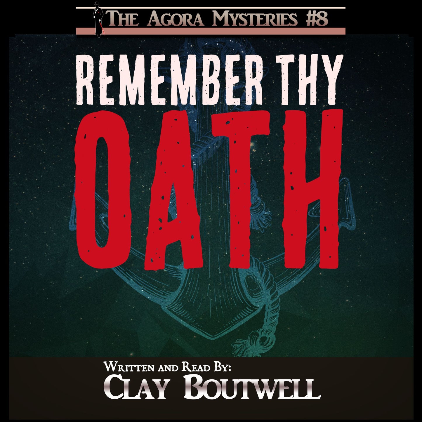 Remember Thy Oath: A 19th Century Historical Murder Mystery