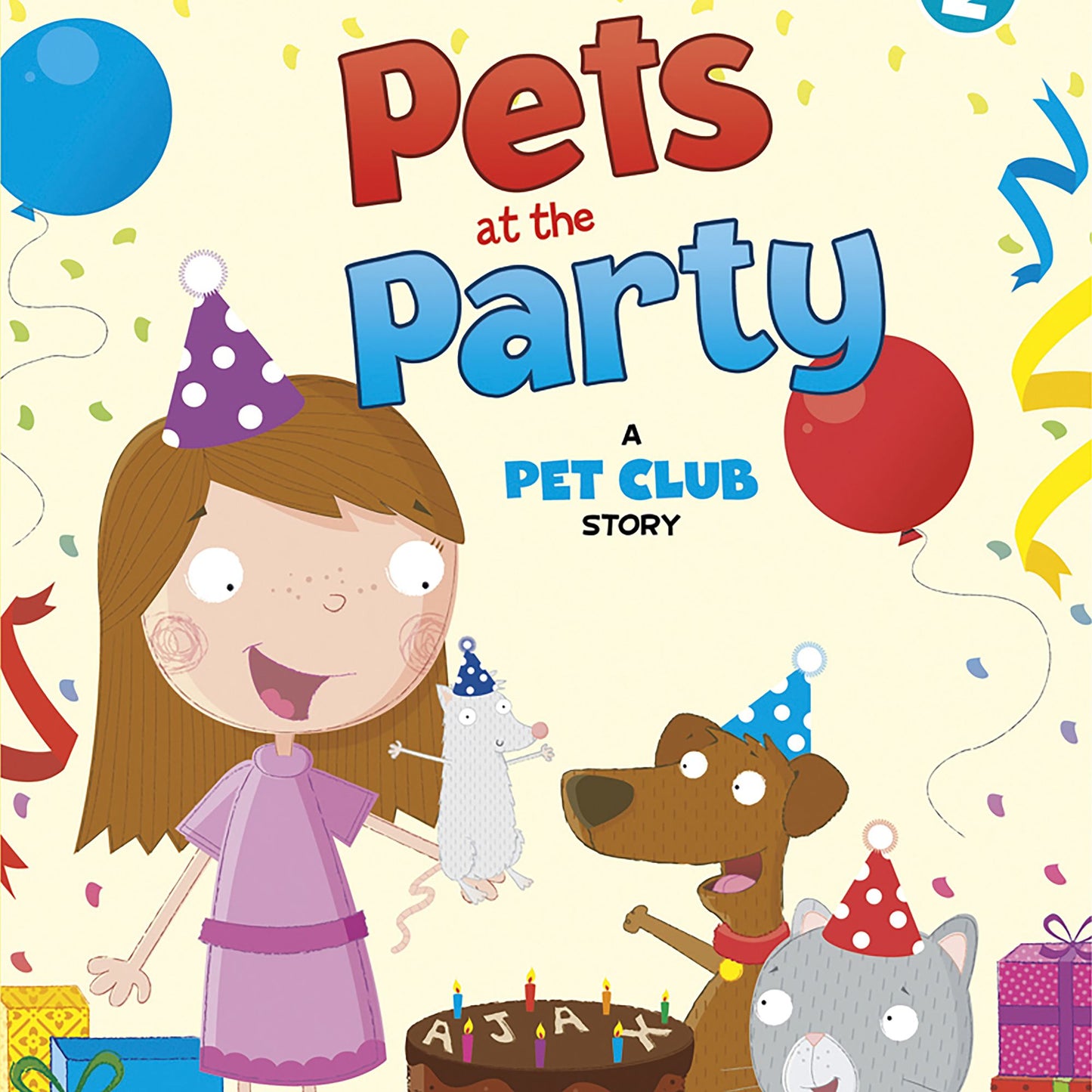 Pets at the Party : A Pet Club Story