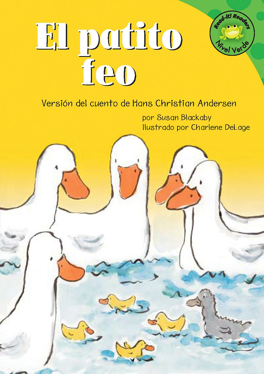 patito feo, El : Versión del cuento de Hans Christian Anderson
