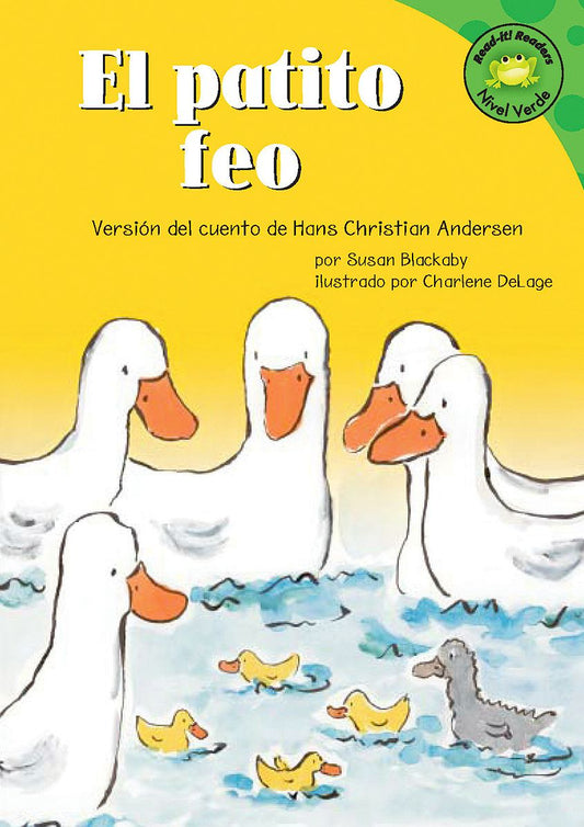 patito feo, El : Versión del cuento de Hans Christian Anderson