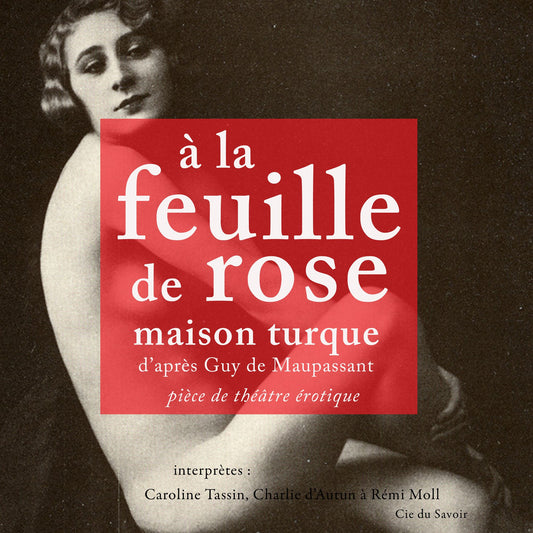 A la feuille de rose : Classique de l'érotisme