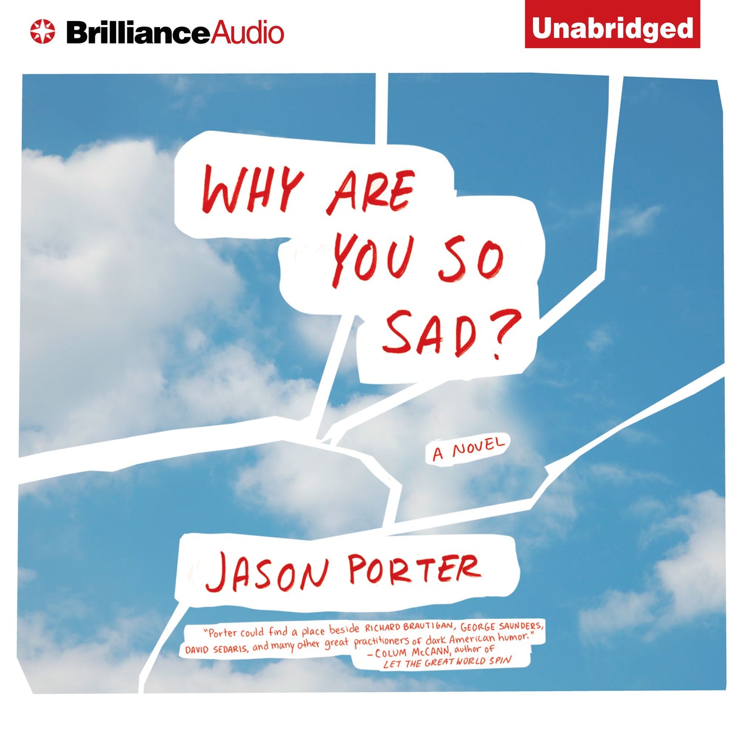Why Are You So Sad?: A Novel