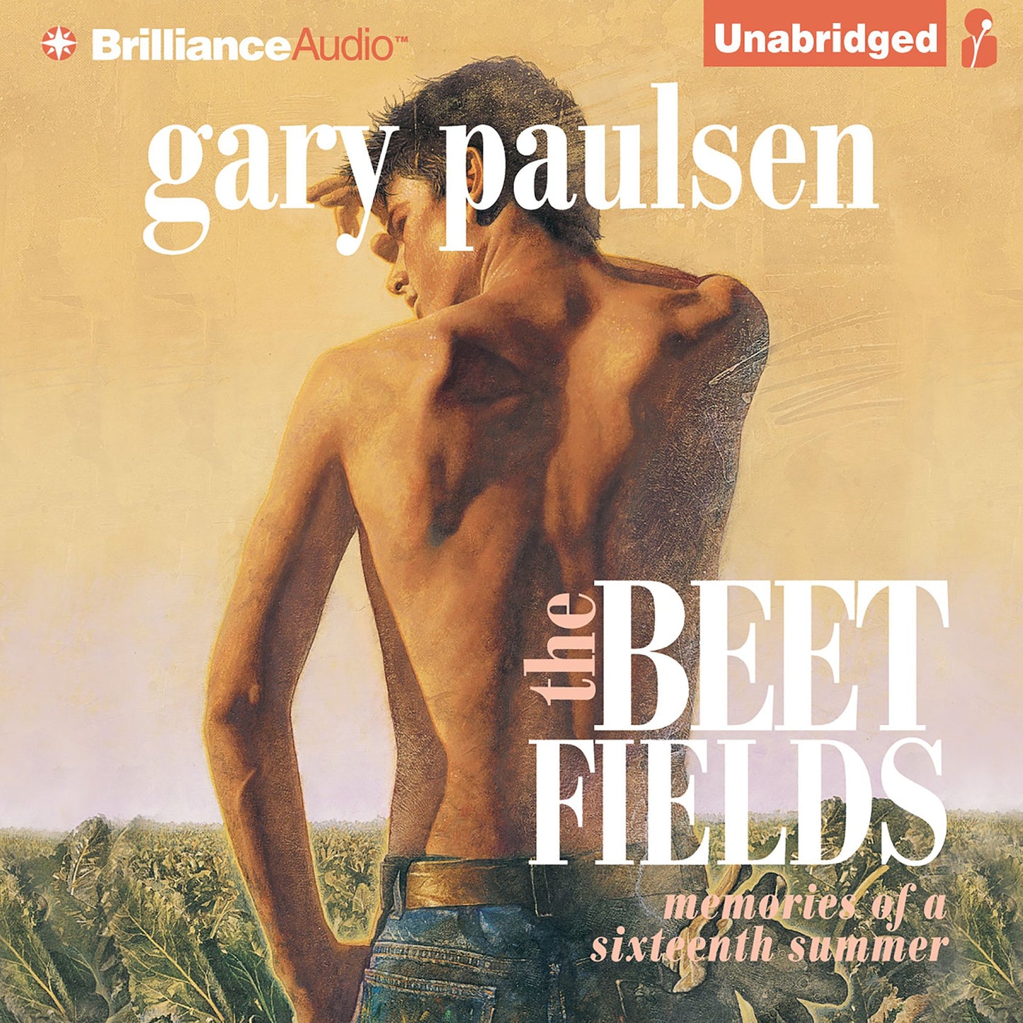 The Beet Fields: Memories of a Sixteenth Summer