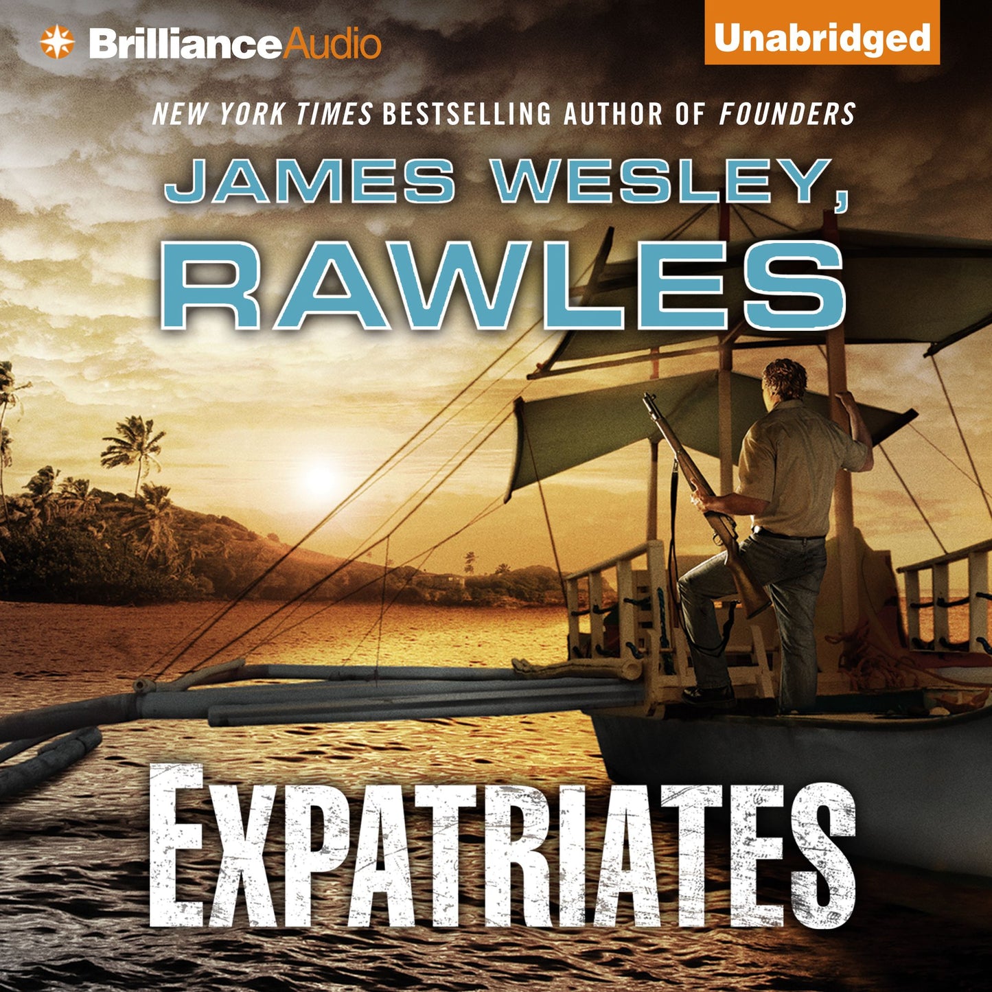 Expatriates: A Novel of the Coming Global Collapse