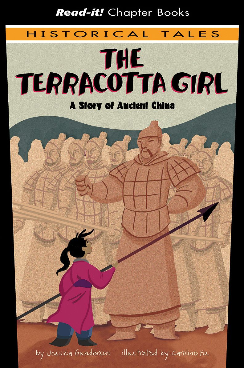 The Terracotta Girl: A Story of Ancient China