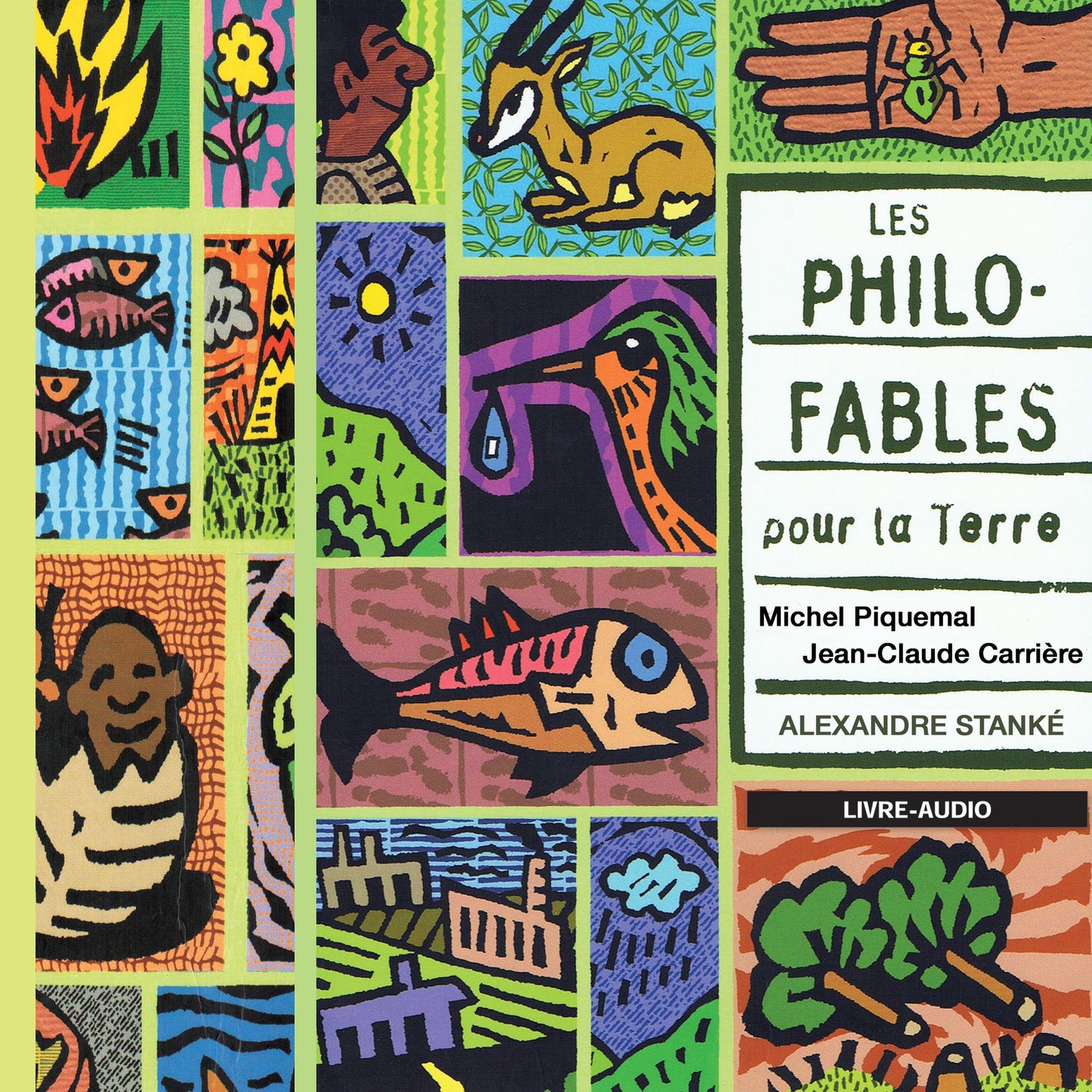 Philo-Fables pour la terre / Philo-Fables for the earth