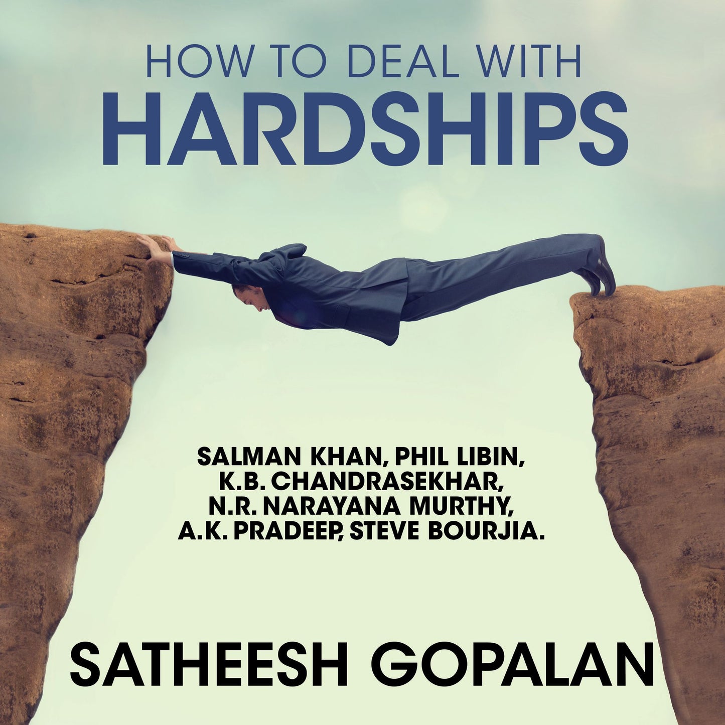 How to Deal with Hardships