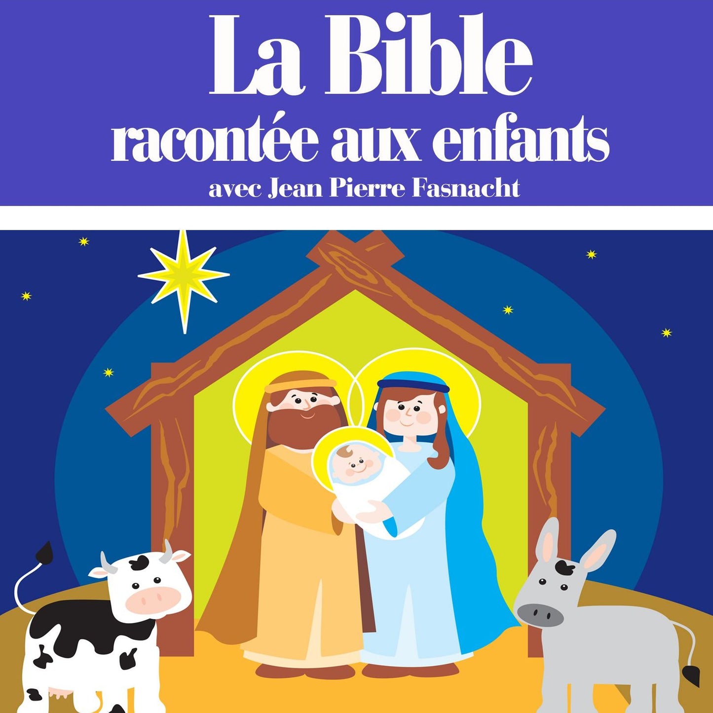 La Bible racontée aux enfants (Abridged)