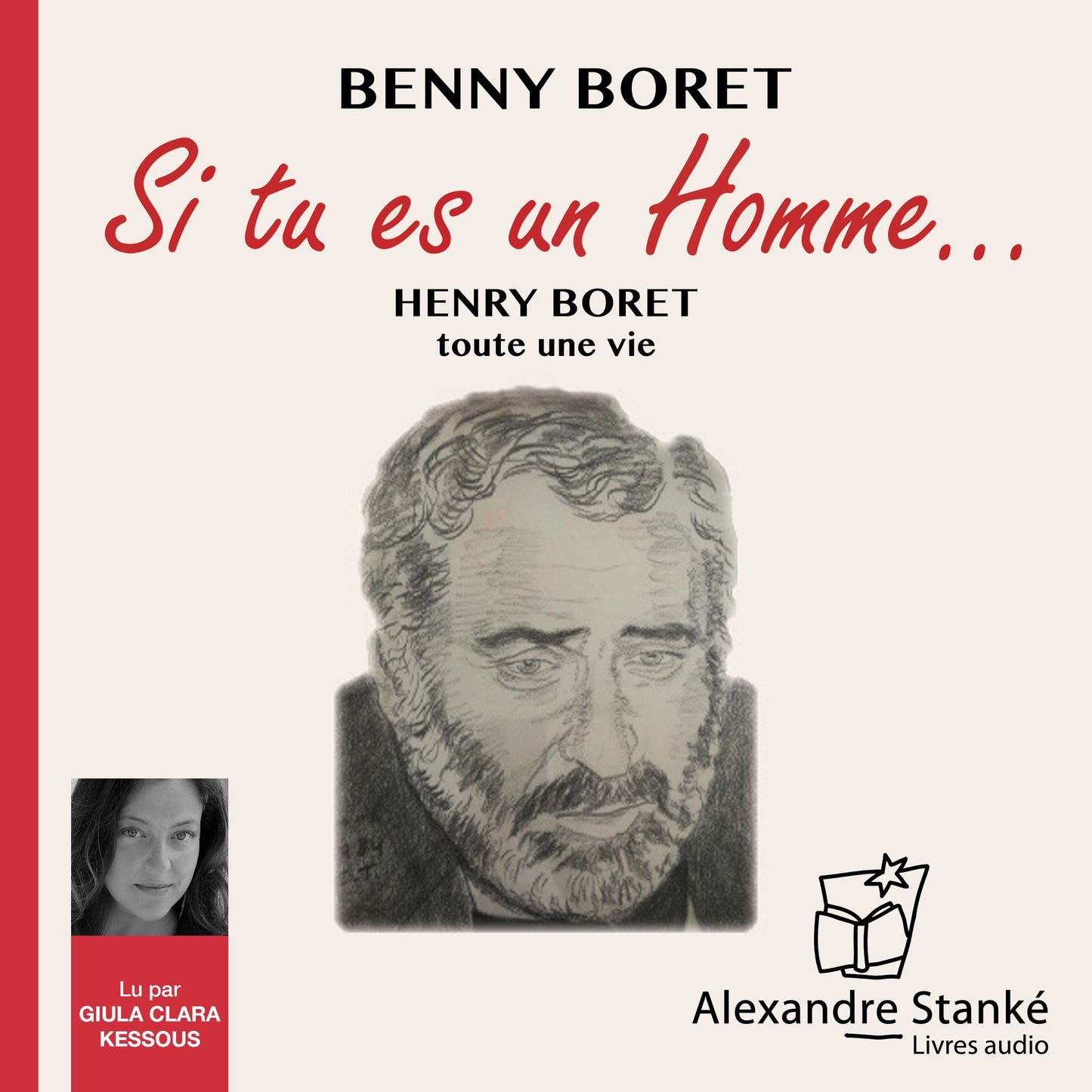 Si tu es un homme¿: Toute une vie
