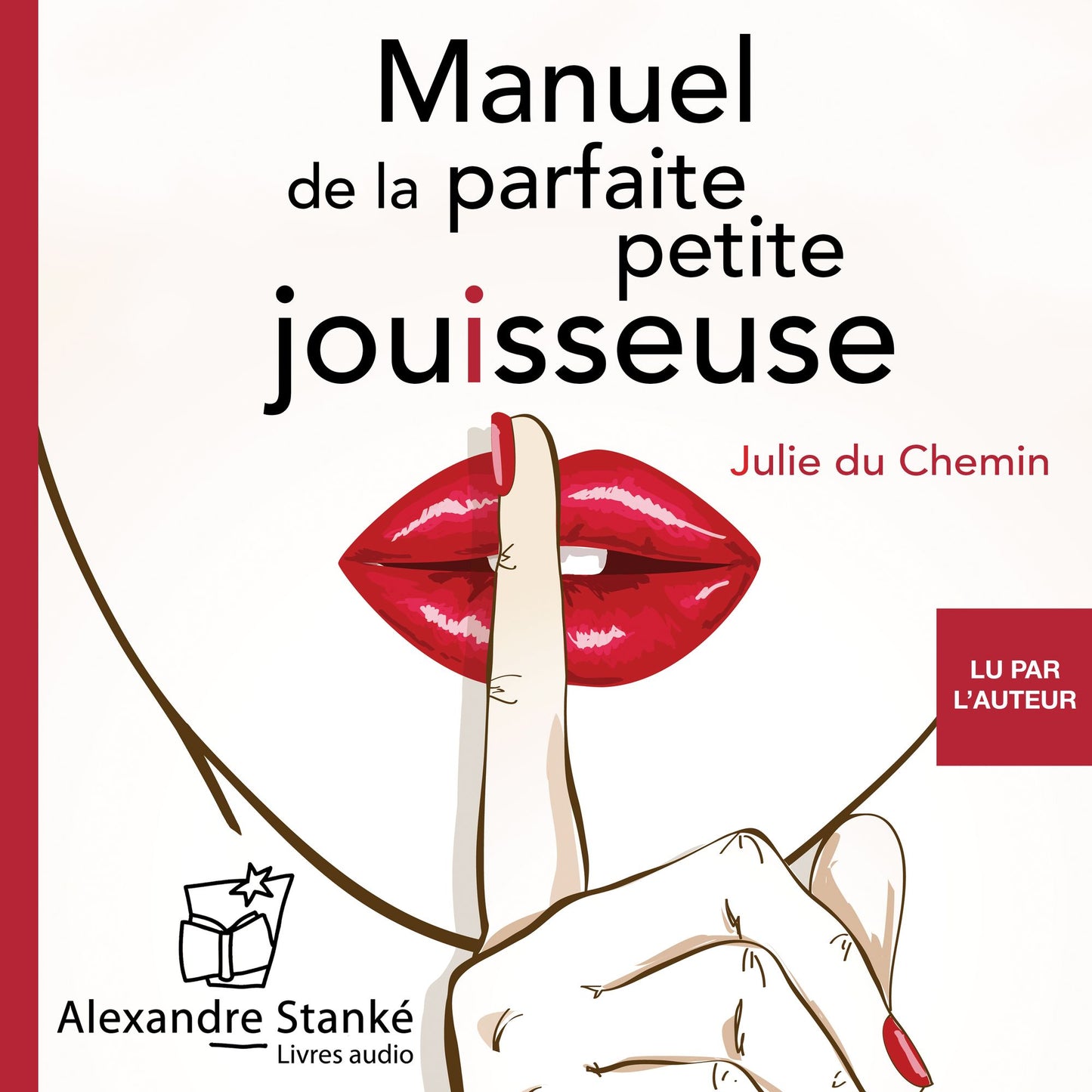 Manuel de la parfaite petite jouisseuse