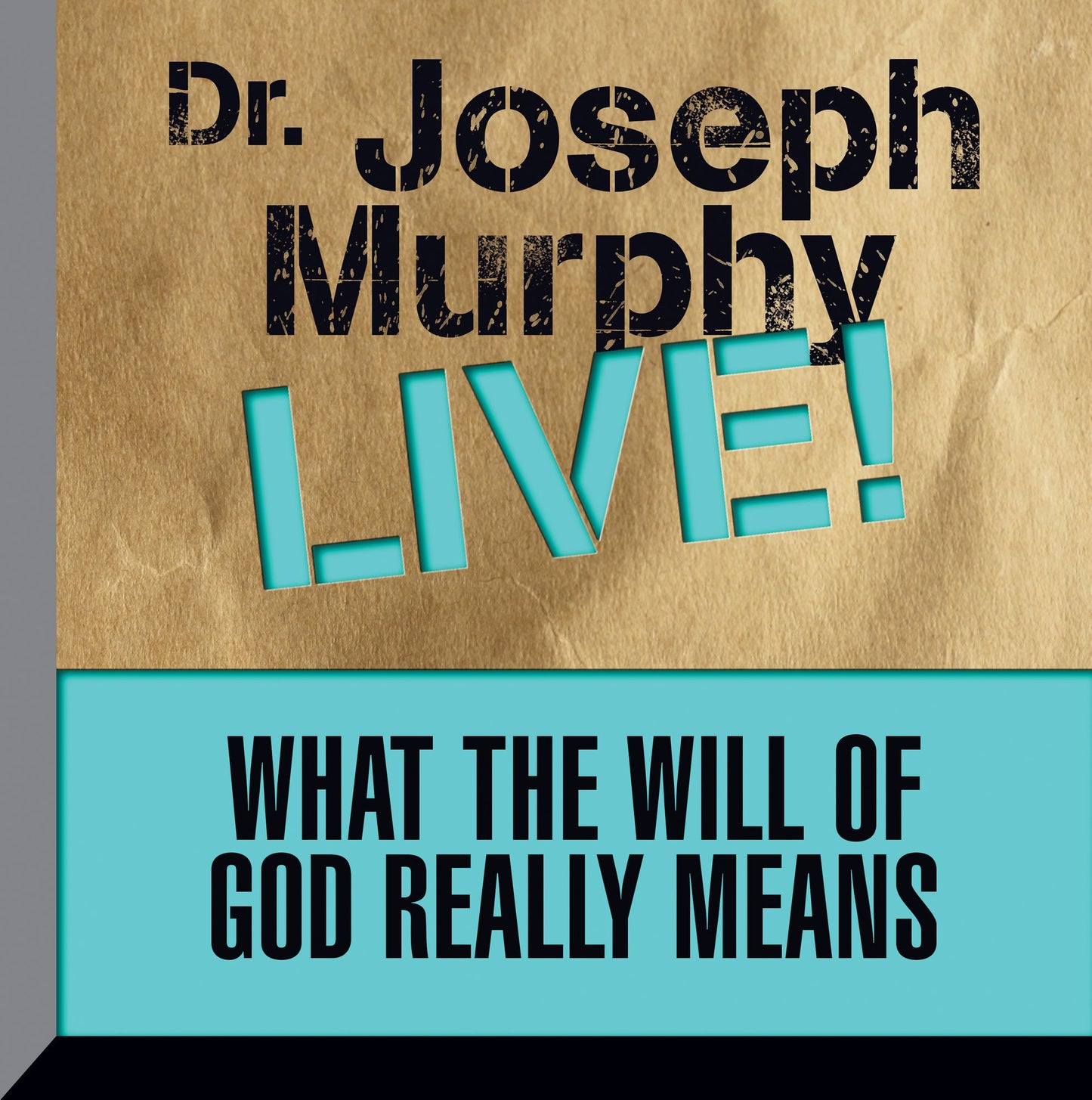 What the Will of God Really Means: Dr. Joseph Murphy LIVE!