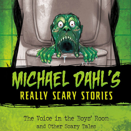 The Voice in the Boys' Room : and Other Scary Tales