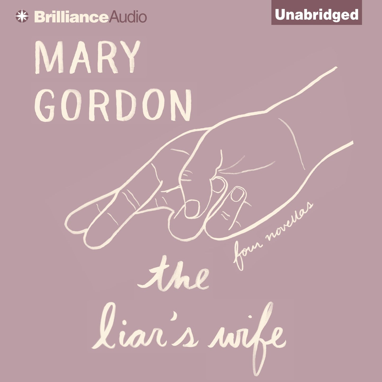 The Liar's Wife: Four Novellas