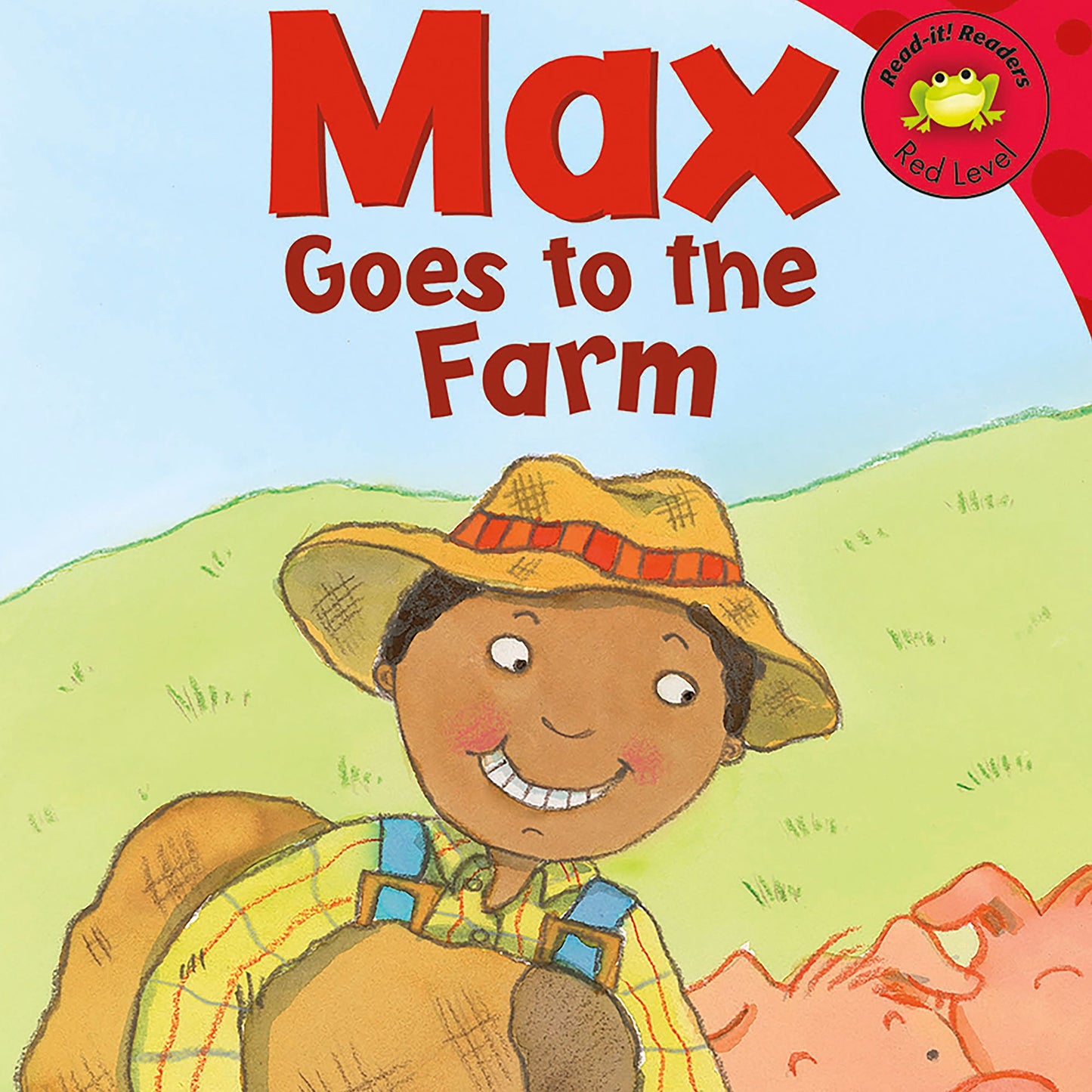 Max Goes to the Farm