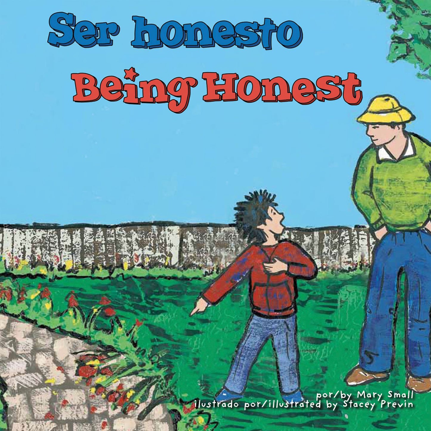 Ser honesto/Being Honest