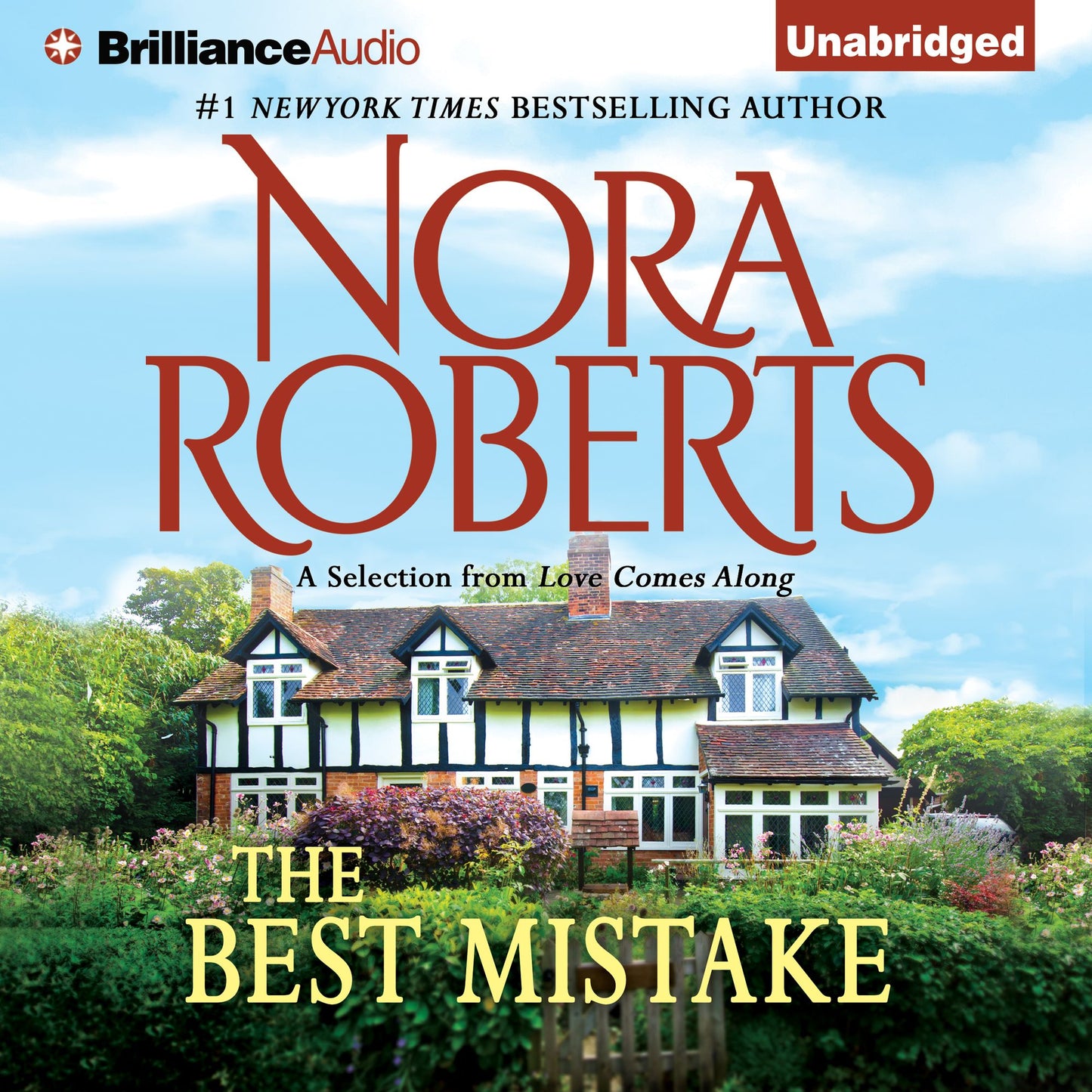 The Best Mistake: A Selection from Love Comes Along