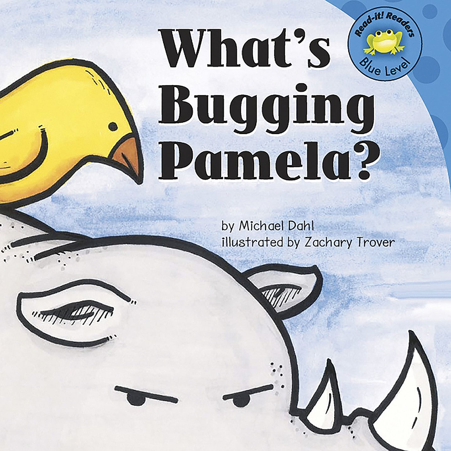 What's Bugging Pamela?