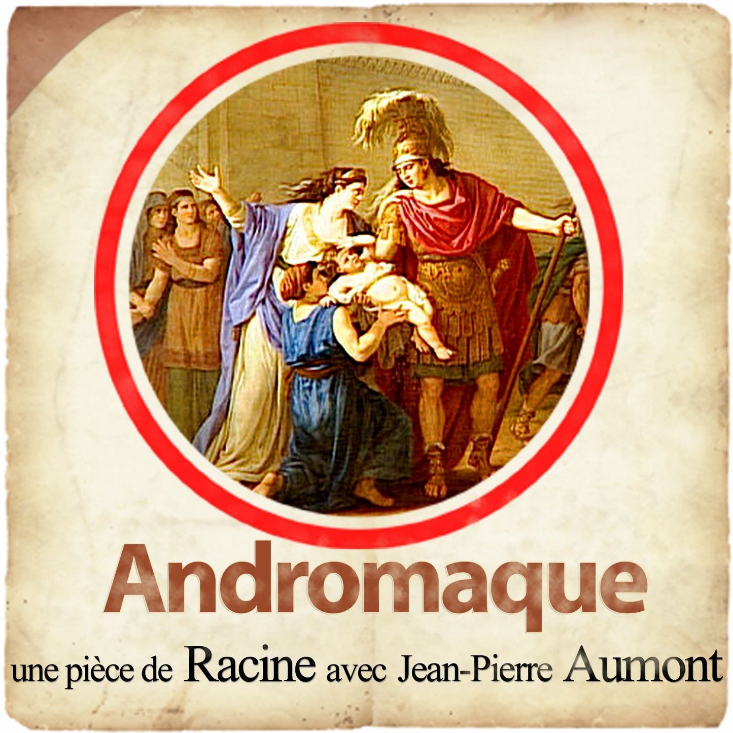 Andromaque (Abridged)