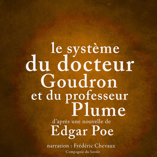 Le systÃ¨me du docteur Goudron et du professeur Plume