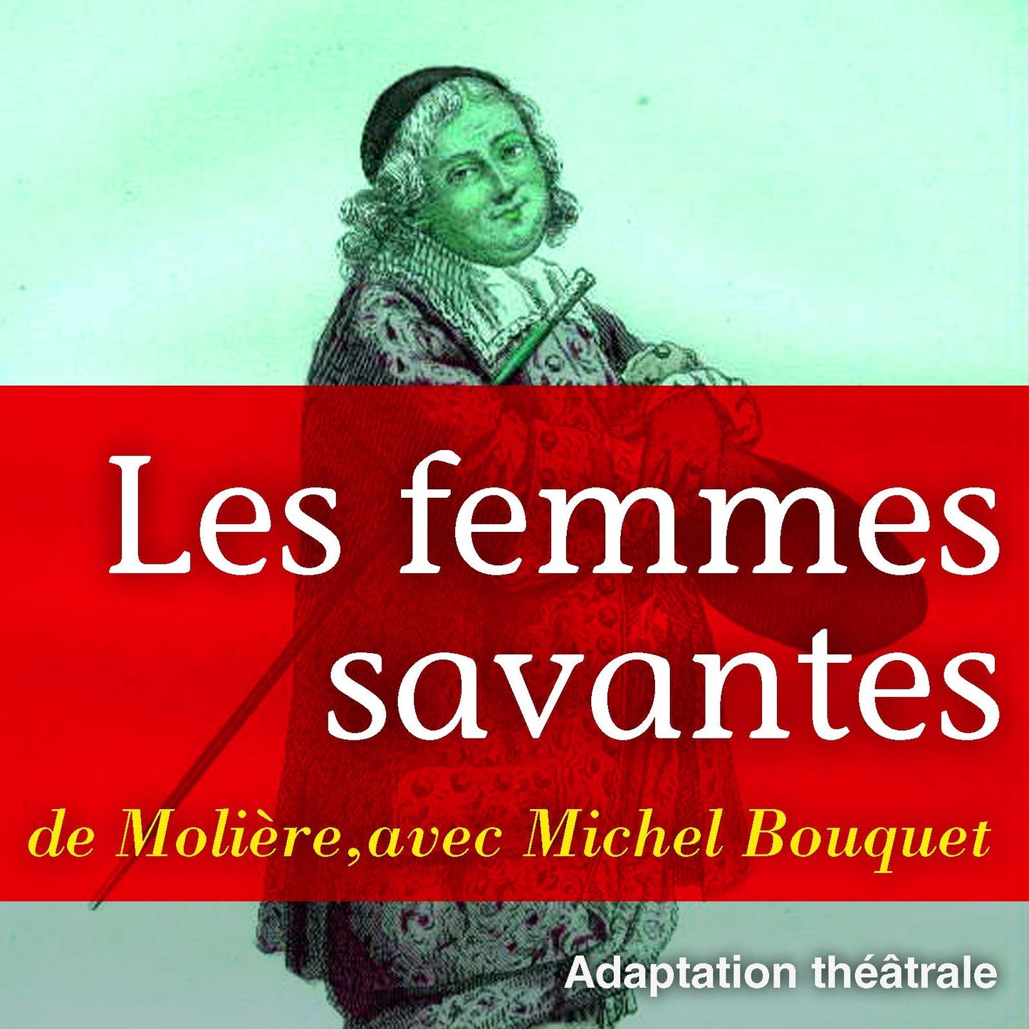 Les femmes savantes (Abridged)