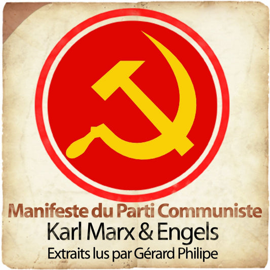 Manifeste du Parti Communiste (Abridged)