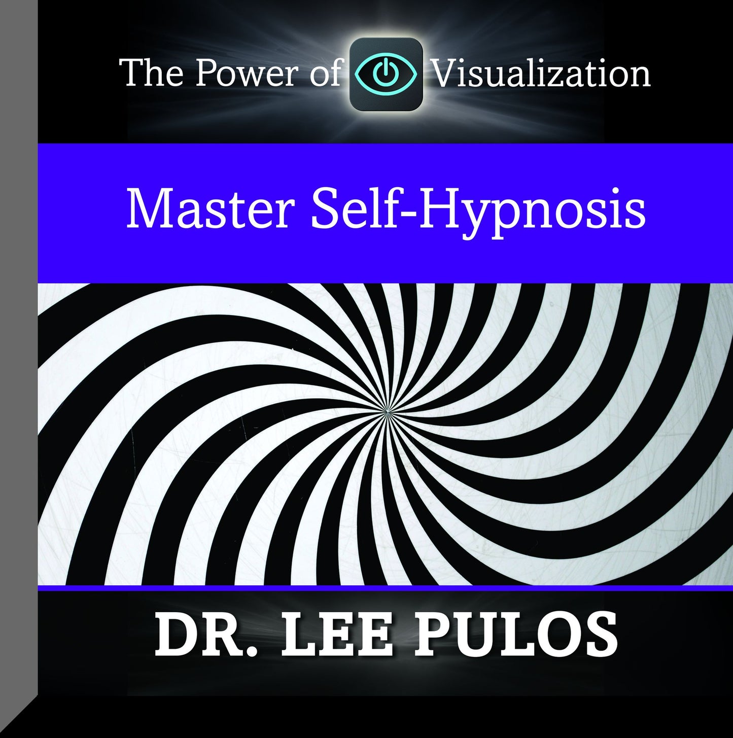 Master Self-Hypnosis