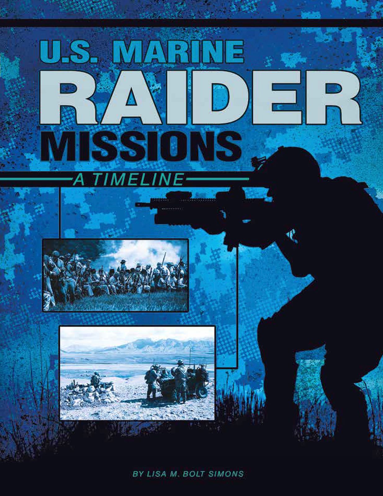 U.S. Marine Raider Missions : A Timeline