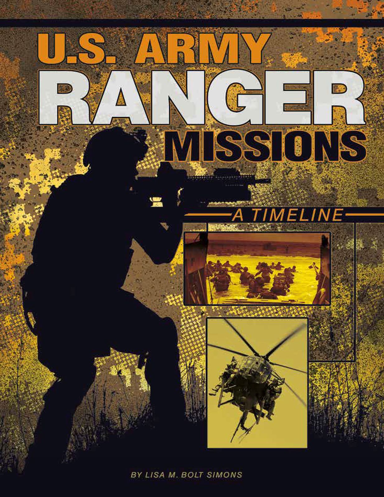 U.S. Army Ranger Missions : A Timeline