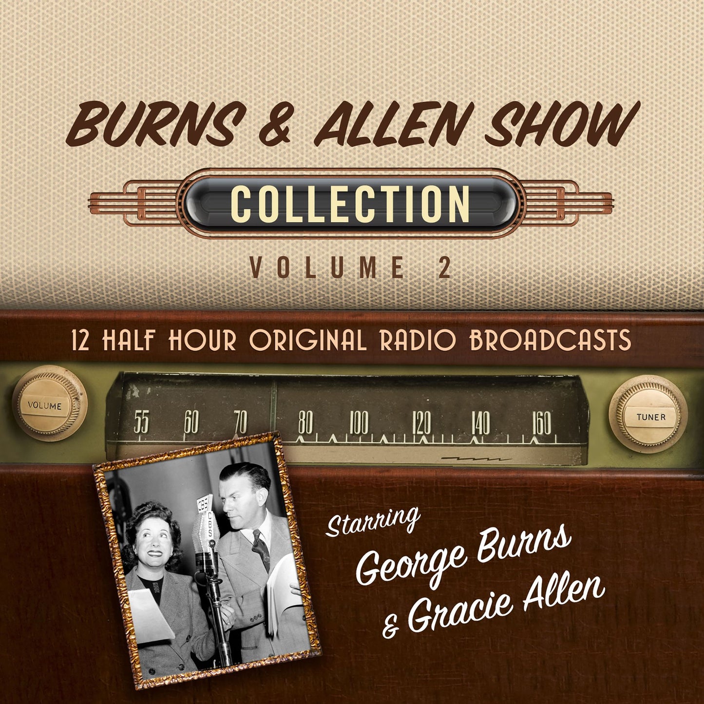 Burns & Allen Show Collection, Volume 2: 12 Half Hour Original Radio Broadcasts