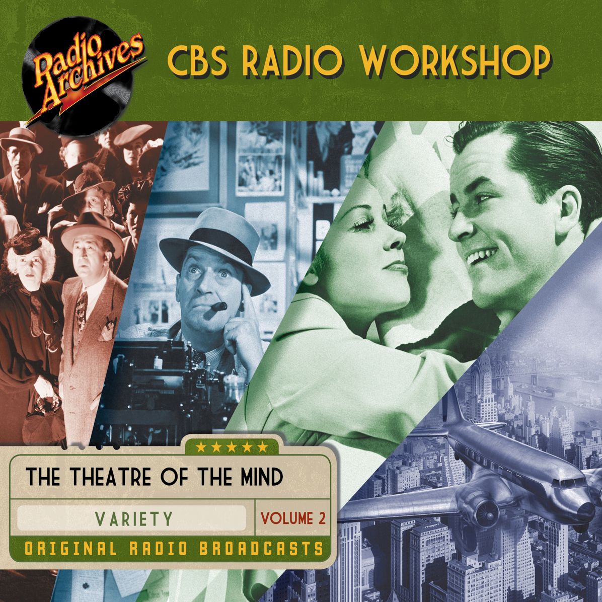 CBS Radio Workshop: Volume 2: The Theatre of the Mind