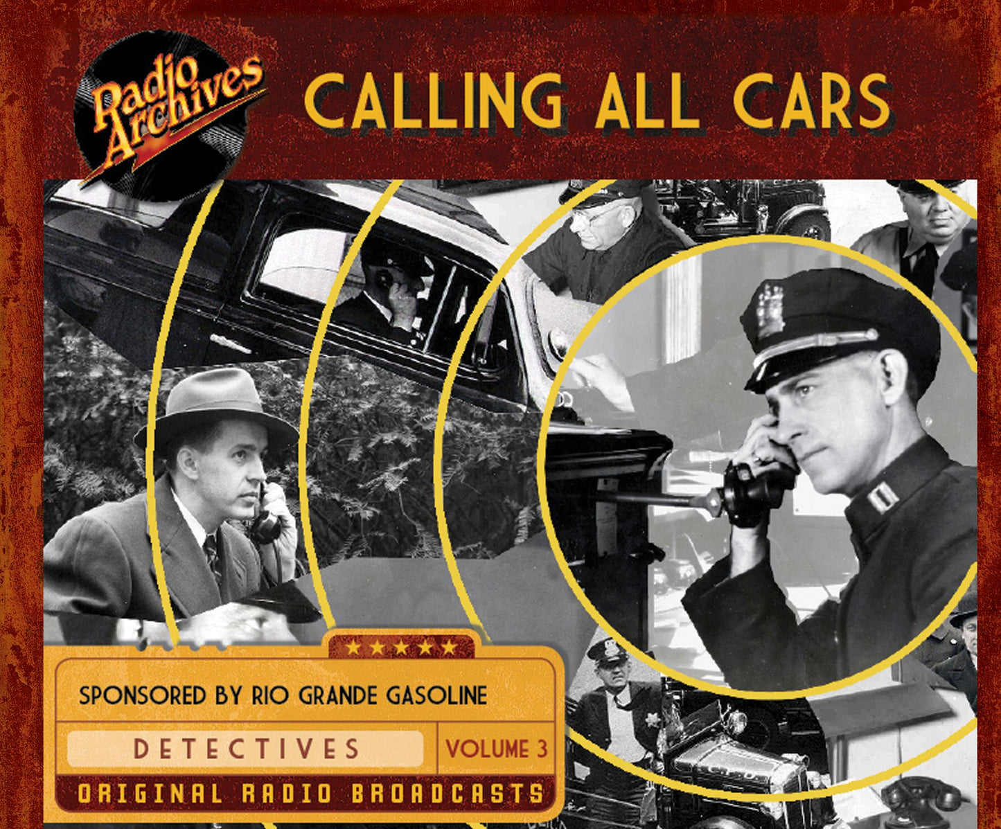 Calling All Cars, Volume 3