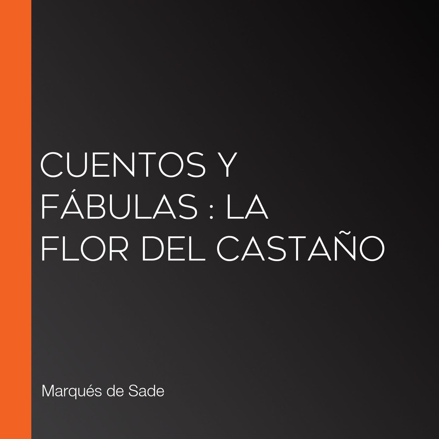Cuentos y fábulas: La flor del castaño