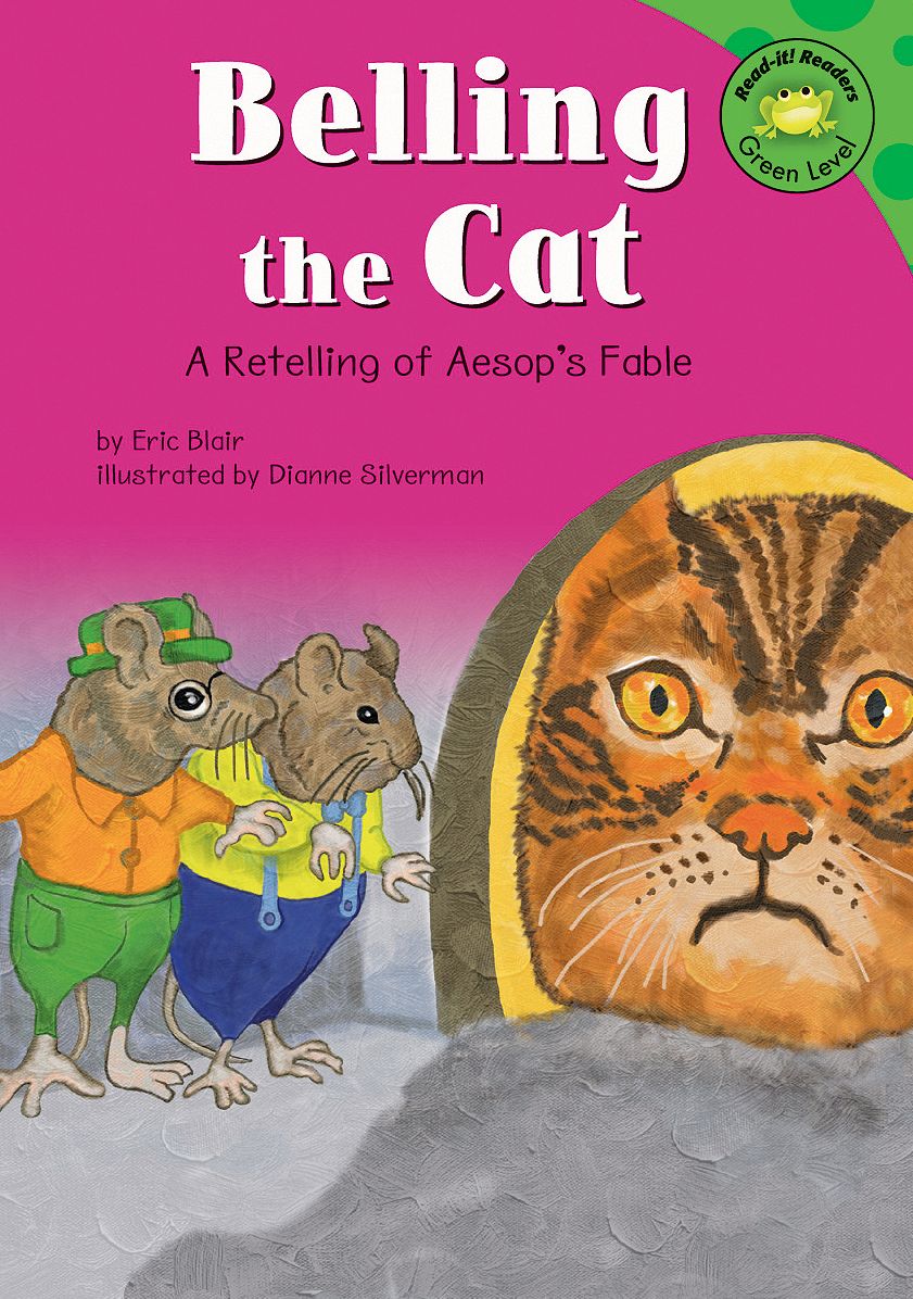 Belling the Cat: A Retelling of Aesop's Fable