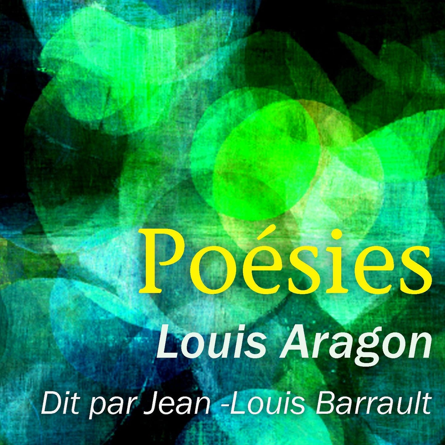 Les plus beaux poÃ¨mes de Louis Aragon (Abridged)